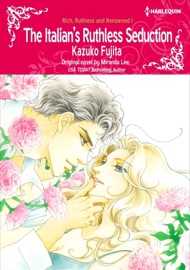 The Italian's Ruthless Seduction - Kazuko Fujita & Miranda Lee