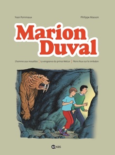 Marion Duval intégrale, Tome 03 by Yvan Pommaux, Philippe Masson & Nicole Pommaux