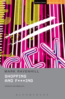 Shopping And F***ing by Mark Ravenhill