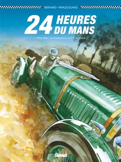 24 Heures du Mans - 1923-1930 by Denis Bernard & Christian Papazoglakis