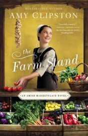 The Farm Stand - Amy Clipston by  Amy Clipston PDF Download