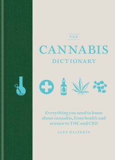 The Cannabis Dictionary by Alex Halperin