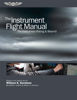 The Instrument Flight Manual - William K. Kershner