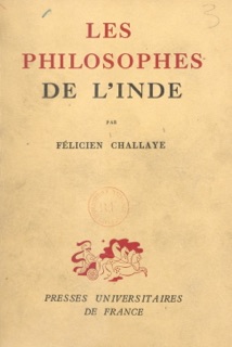 Les philosophes de l'Inde by Félicien Challaye