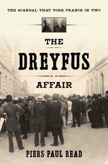 The Dreyfus Affair by Piers Paul Read