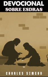 Devocional Sobre Esdras - Charles Simeon