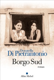 Borgo Sud - Laura Brignon & Donatella Di Pietrantonio