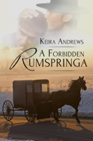 Keira Andrews - A Forbidden Rumspringa artwork