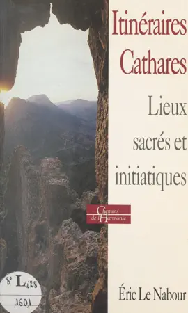 Read: Itinéraires cathares : histoire, religion, lieux sacrés et initiatiques Book