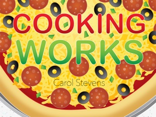 Cooking Works by Carol Stevens