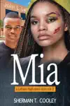 Mia by Sherman T. Cooley Book Summary, Reviews and Downlod