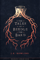 J.K. Rowling - The Tales of Beedle the Bard artwork
