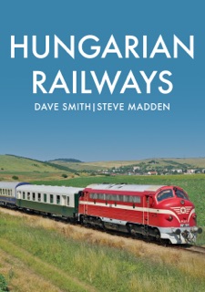 Hungarian Railways by Dave Smith