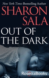 Out of the Dark - Sharon Sala