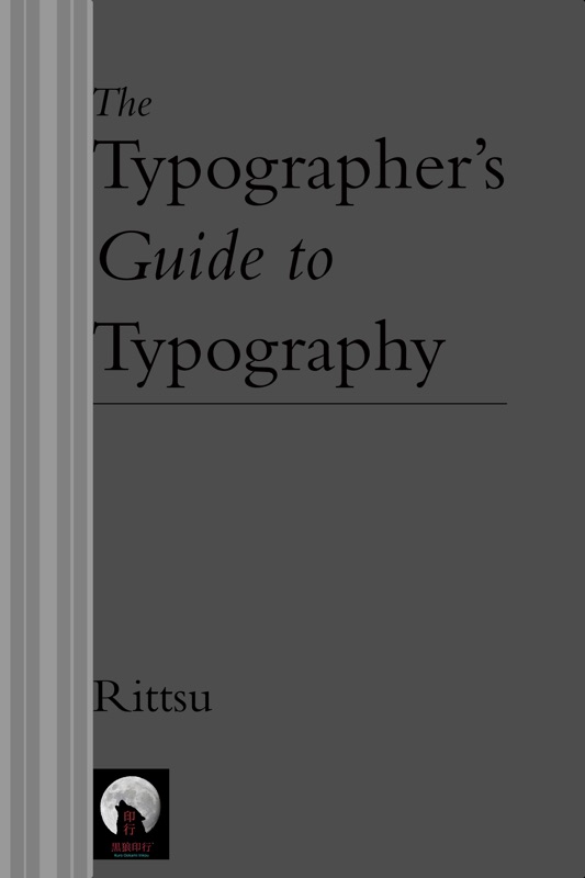 The Typographer's Guide to Typography