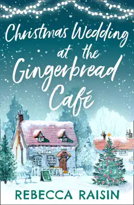 Read: Christmas Wedding At The Gingerbread Café Book