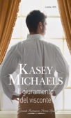 Il giuramento del visconte - Kasey Michaels