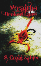 Wraiths of the Broken Land - S. Craig Zahler Cover Art