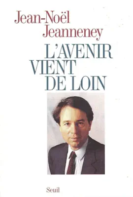 Read: L'Avenir vient de Book loin. Essai sur la gauche