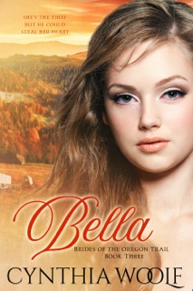 Bella by Cynthia Woolf
