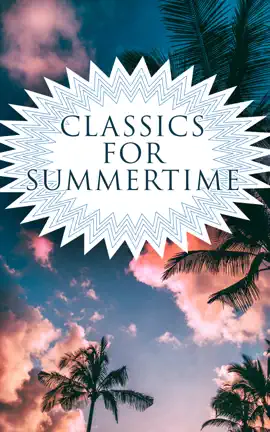 Read: Book CLASSICS FOR SUMMERTIME