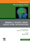 Spine Intervention, An Issue of Neuroimaging Clinics of North America - Majid Khan MD