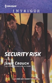 Security Risk - Janie Crouch