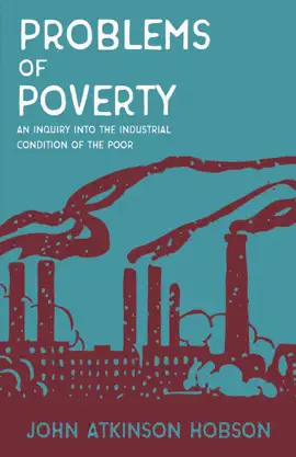 Read: Problems of Poverty - An Inquiry Into The Industrial Condition of the Poor Book