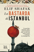 La bastarda di Istanbul - Elif Shafak