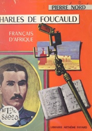 Charles de Foucauld - Pierre Nord