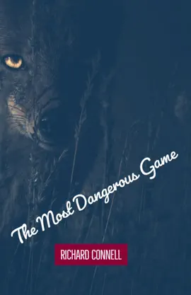 Read: The Most Dangerous Game Book