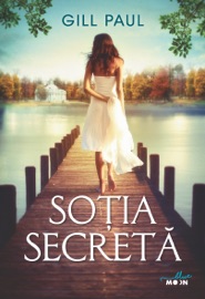 Soția Secretă - Gill Paul