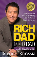 Rich Dad Poor Dad - Robert T. Kiyosaki Cover Art