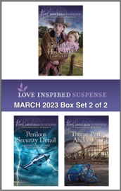 Love Inspired Suspense March 2023 - Box Set 2 of 2 - Karen Kirst, Elizabeth Goddard & Patsy Conway