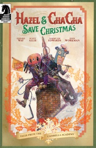 Hazel and Cha Cha Save Christmas: Tales from the Umbrella Academy one-shot