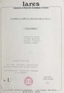 Les nouvelles formes de socialités dans la ville ? by Armel Huet & André Sauvage