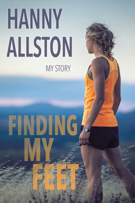 Finding My Feet: My Story