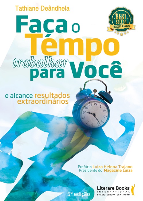 Faça o tempo trabalhar para você
