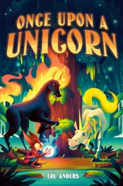 Once Upon a Unicorn - Lou Anders