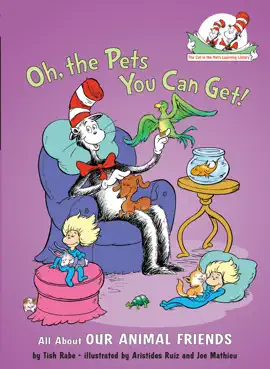 Read: Oh, the Pets You Can Get! Book All About Our Animal Friends