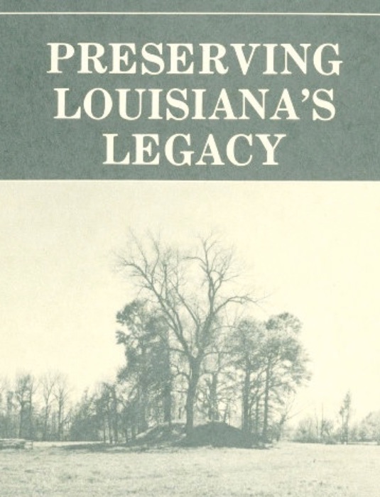 Preserving Louisiana's Legacy