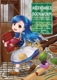 Ascendance of a Bookworm (Manga) Volume 1 by Miya Kazuki