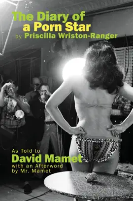 The Diary of a Porn Star by Priscilla Wriston-Ranger