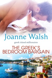 The Greek's Bedroom Bargain - Joanne Walsh