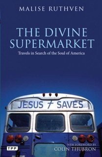 The Divine Supermarket by Malise Ruthven