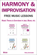 HARMONY and IMPROVISATION FREE MUSIC LESSONS HARMONY and IMPROVISATION FREE MUSIC LESSONS