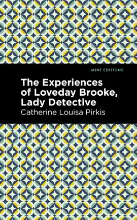 Read: The Experience Book of Loveday Brooke, Lady Detective