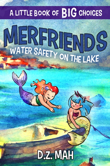 Merfriends Water Safety on the Lake