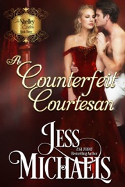 A Counterfeit Courtesan - Jess Michaels