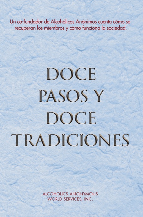 Doce Pasos y Doce Tradiciones